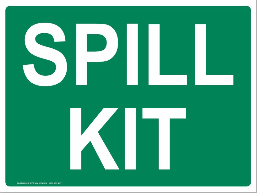 Sign 450 x 600mm Spill Kit