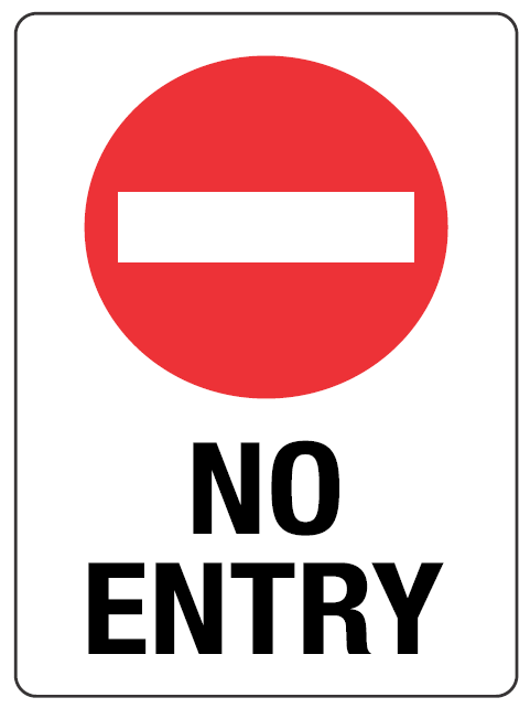 Safety Sign 600 x 450mm Corflute - NO ENTRY