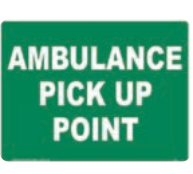 Safety Sign 600 x 450mm Corflute- Ambulance Pick Up Point