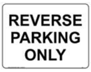 Safety Sign 600 x 450mm Coreflute - Reverse Parking Only