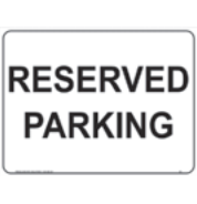 Safety Sign 600 x 450mm Coreflute - Reserved Parking