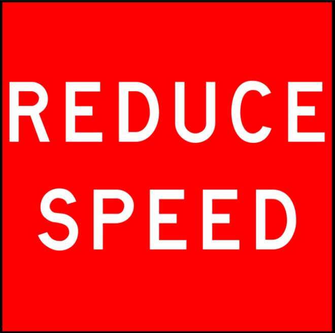 Multi Message Sign 600 x 600mm Class 1 Coreflute - Reduce Speed