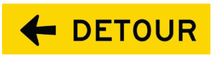 Victoria Multi Message 1200 x 300mm Class 1 Coreflute - Detour (Left Arrow)