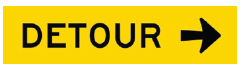Victoria Multi Message 1200 x 300mm Class 1 Coreflute - Detour (Right Arrow)