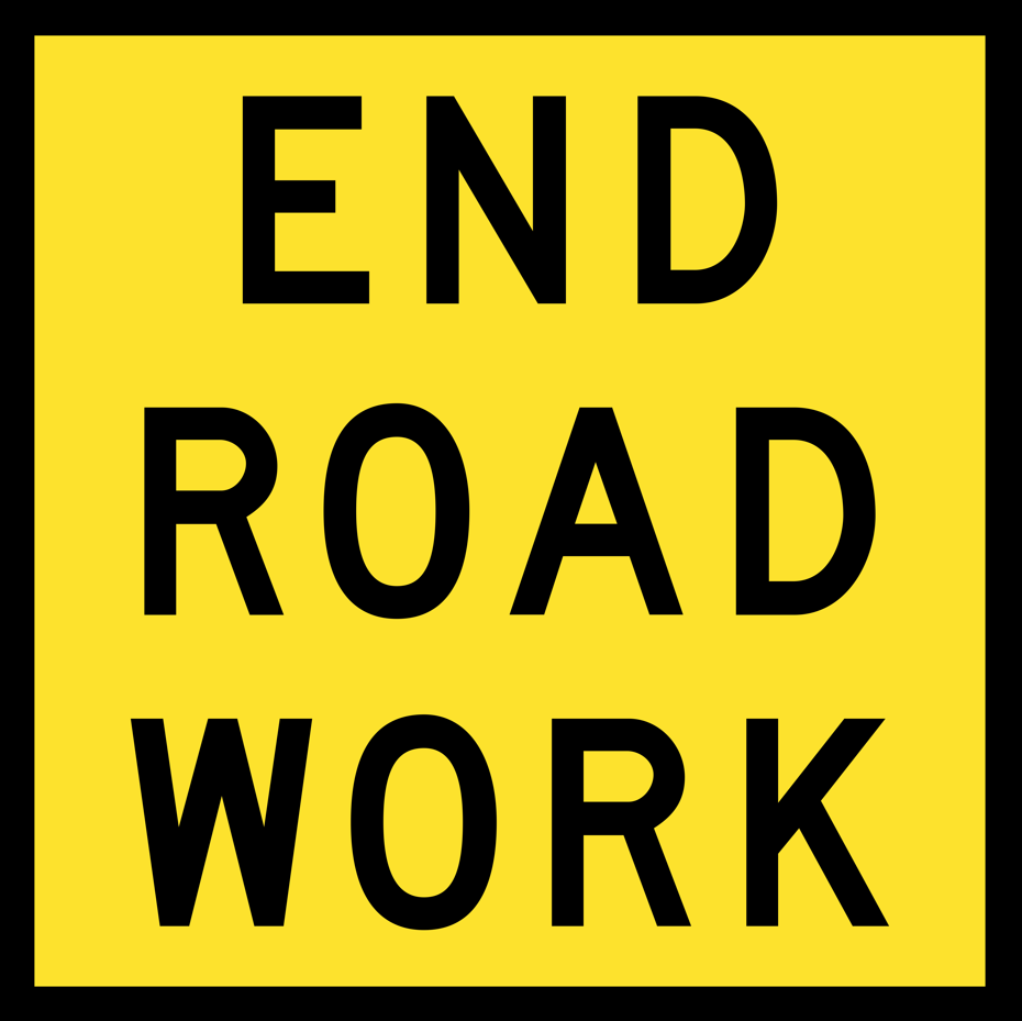 QLD Multi Message 600 x 600mm Class 1 Reflective - End Road Work