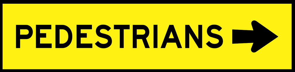 QLD Multi Message 1200 x 300mm Class 1 Reflective - Pedestrians (Right Arrow)