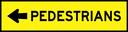 QLD Multi Message 1200 x 300mm Class 1 Reflective - Pedestrians (Left Arrow)