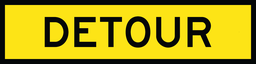 [TC1902] Multi Message Sign 1200 x 300mm Class 1 - Detour