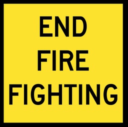 QLD Multi Message 600 x 600mm Class 1 Reflective - End Fire Fighting