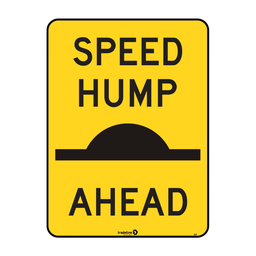 Safety Sign 600 x 450mm -  Speed Hump Ahead