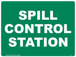 [SIGN515C] Safety Sign 600 x 450mm Coreflute - Spill Control Station