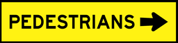 QLD Multi Message 1200 x 300mm Class 1 Reflective - Pedestrians (Right Arrow)